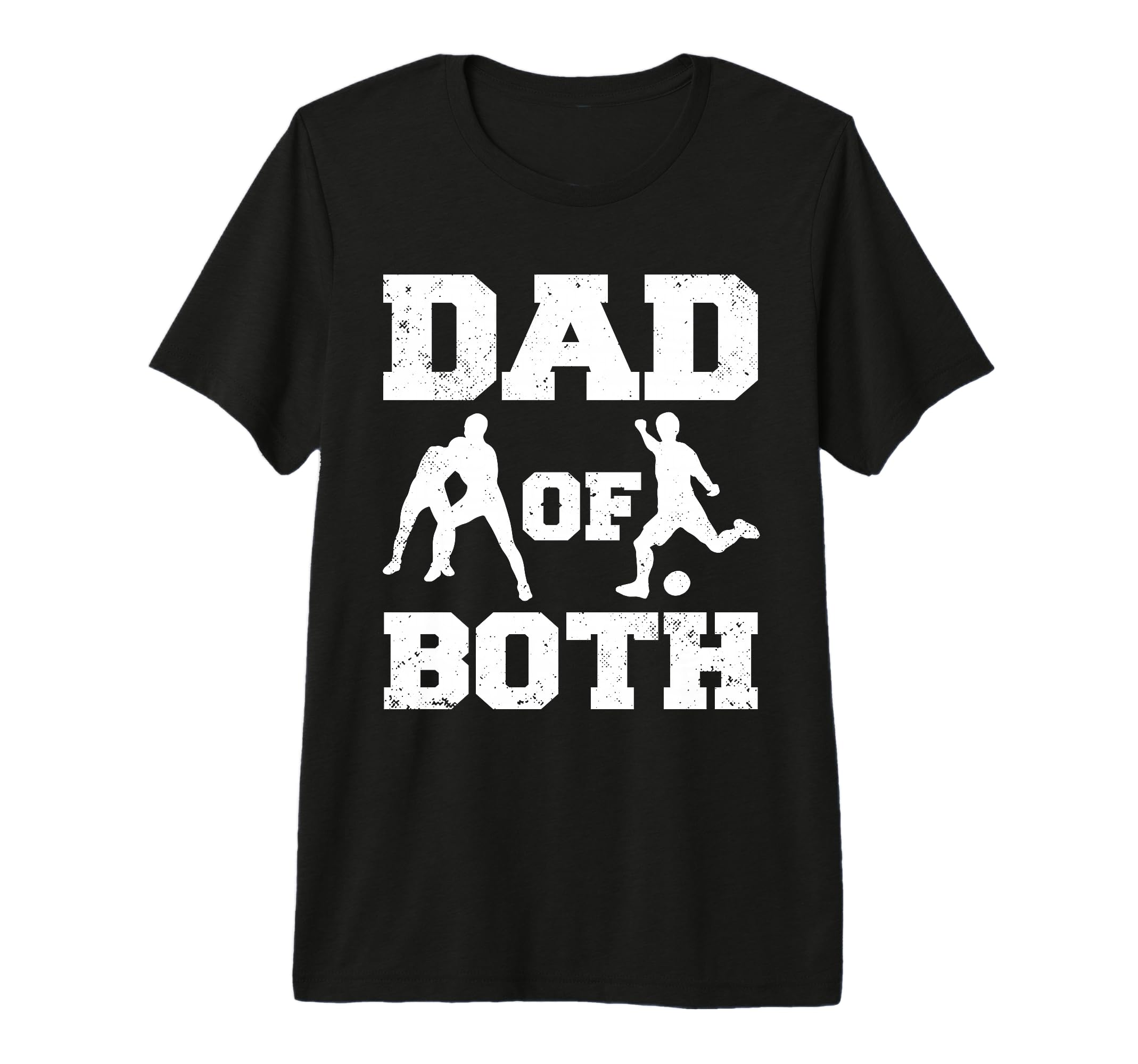 Mens Dad Both Funny Wrestling Soccer T-Shirt - Novelty Apparel Men Women - T-Shirt, Sweatshirt, Hoodie