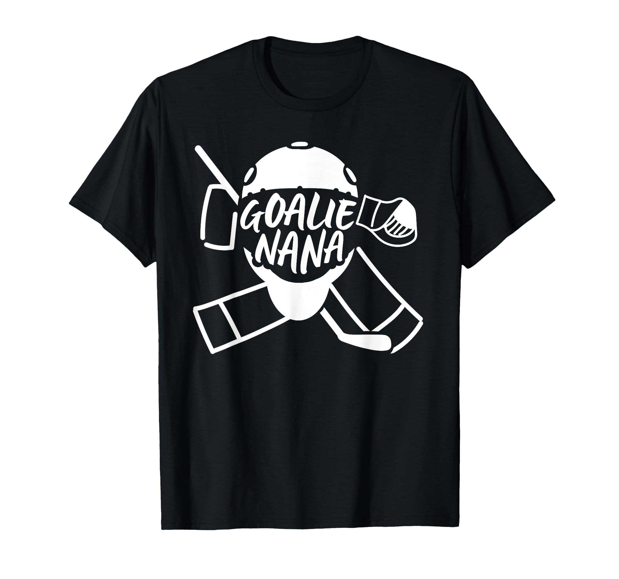 Ice Hockey Goalie Nana Hockey Keeper T-Shirt - Novelty Apparel Men Women - T-Shirt, Sweatshirt, Hoodie