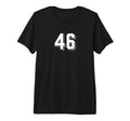 Number 46 80S 90S Soccer Team T-Shirt - Fun Novelty Design Men Women - T-Shirt, Sweatshirt, Hoodie