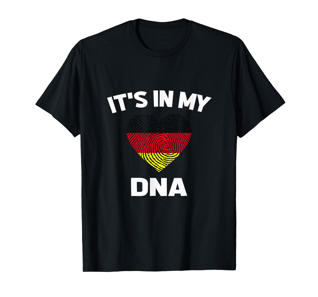 German Flag Its My Dna German Flag T-Shirt - Graphic Print Unisex - T-Shirt, Sweatshirt, Hoodie