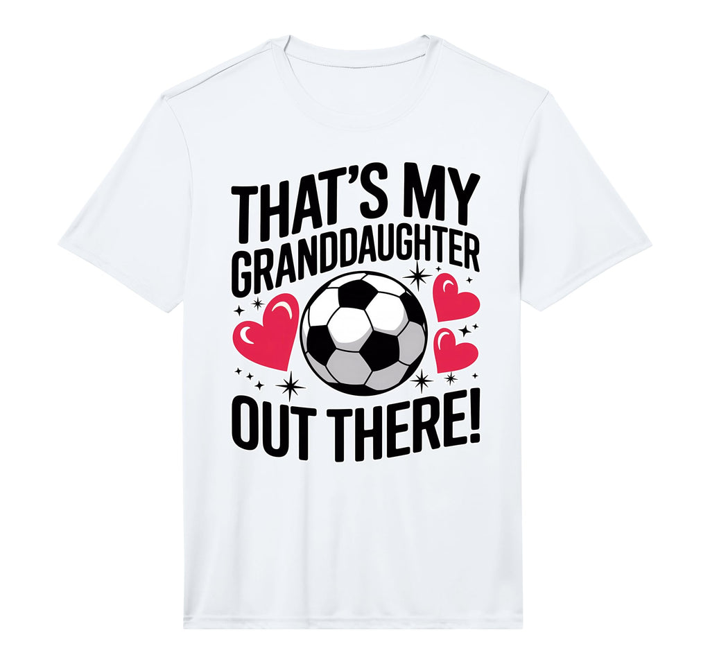 Mens Soccer Grandma Thats My Granddaughter T-Shirt - Graphic Print Unisex - T-Shirt, Sweatshirt, Hoodie