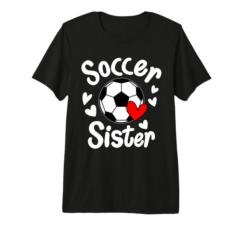 Soccer Sister Heart Big Sister Little T-Shirt - Minimalist Print Unisex - T-Shirt, Sweatshirt, Hoodie