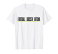Football Soccer F Tbol Multilingual T-Shirt - Novelty Apparel Unisex - T-Shirt, Sweatshirt, Hoodie