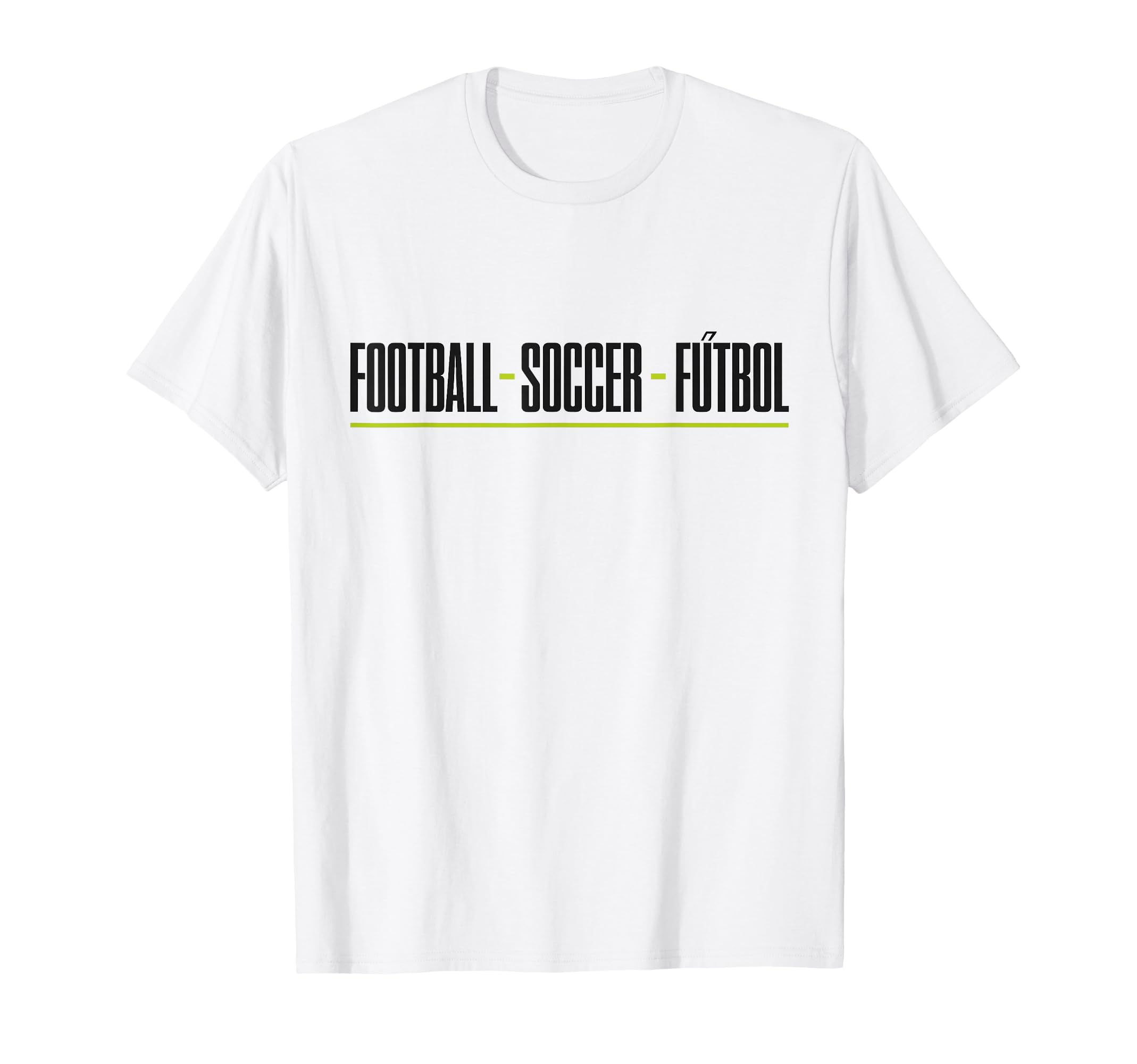Football Soccer F Tbol Multilingual T-Shirt - Novelty Apparel Unisex - T-Shirt, Sweatshirt, Hoodie
