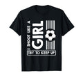 Soccer I Shoot Like Try To Keep Up T-Shirt - Novelty Apparel Men Women - T-Shirt, Sweatshirt, Hoodie