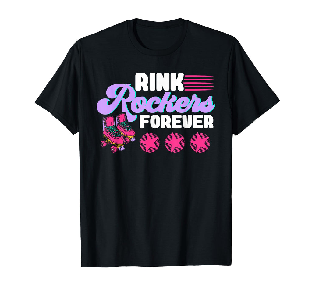 Roller Skates Rink Rockers Forever Roller T-Shirt - Graphic Print Unisex - T-Shirt, Sweatshirt, Hoodie