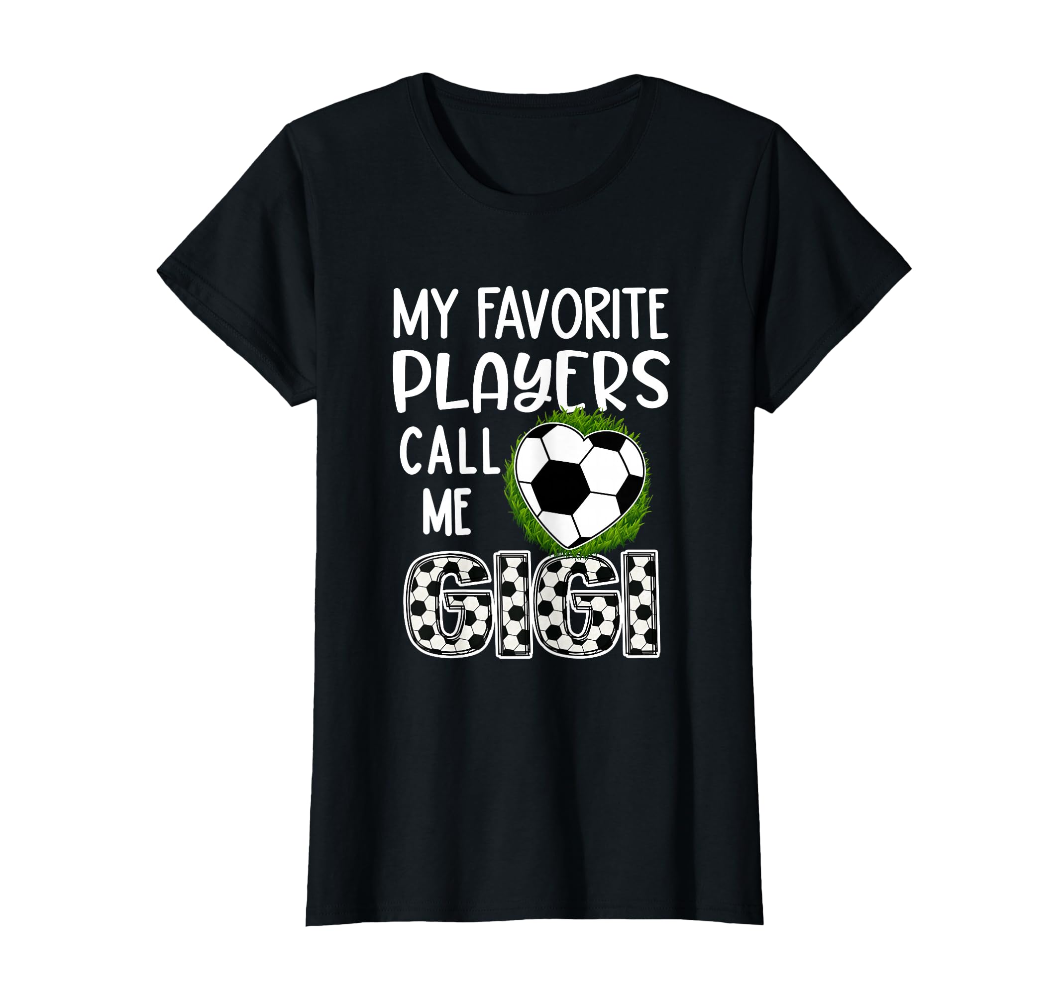 Soccer Gift My Favorite Players T-Shirt - Casual Everyday Wear Men Women - T-Shirt, Sweatshirt, Hoodie