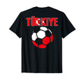 Proud T Rkiye Soccer Fans Jersey T-Shirt - Fun Novelty Design Unisex - T-Shirt, Sweatshirt, Hoodie