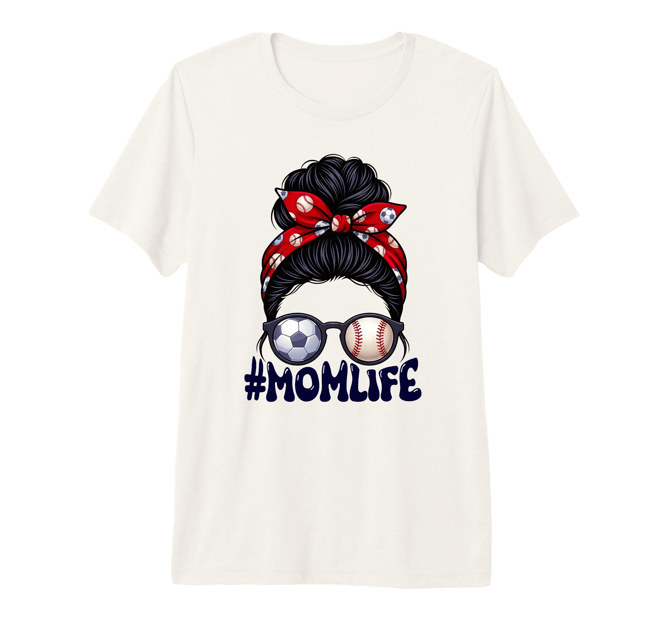 Mom Life Soccer Baseball Game Day T-Shirt - Unique Graphic for Adults - T-Shirt, Sweatshirt, Hoodie