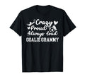 Crazy Proud Soccer Goalie Grammy T-Shirt - Minimalist Print for Adults - T-Shirt, Sweatshirt, Hoodie