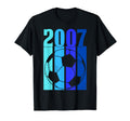 2007 Soccer T-Shirt - Unique Graphic Unisex - T-Shirt, Sweatshirt, Hoodie