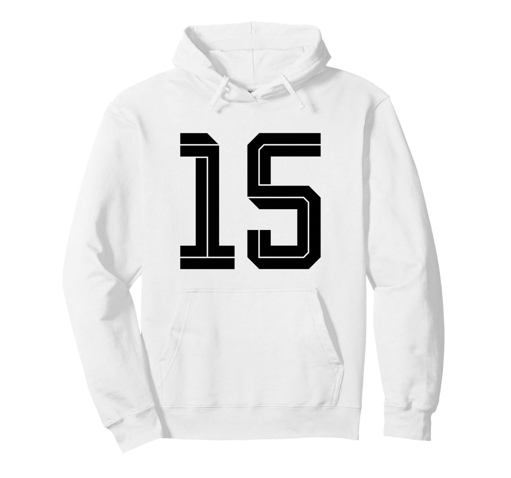 15 White Number 15 Sports Fan Soccer Hoodie - Graphic Print Men Women - T-Shirt, Sweatshirt, Hoodie