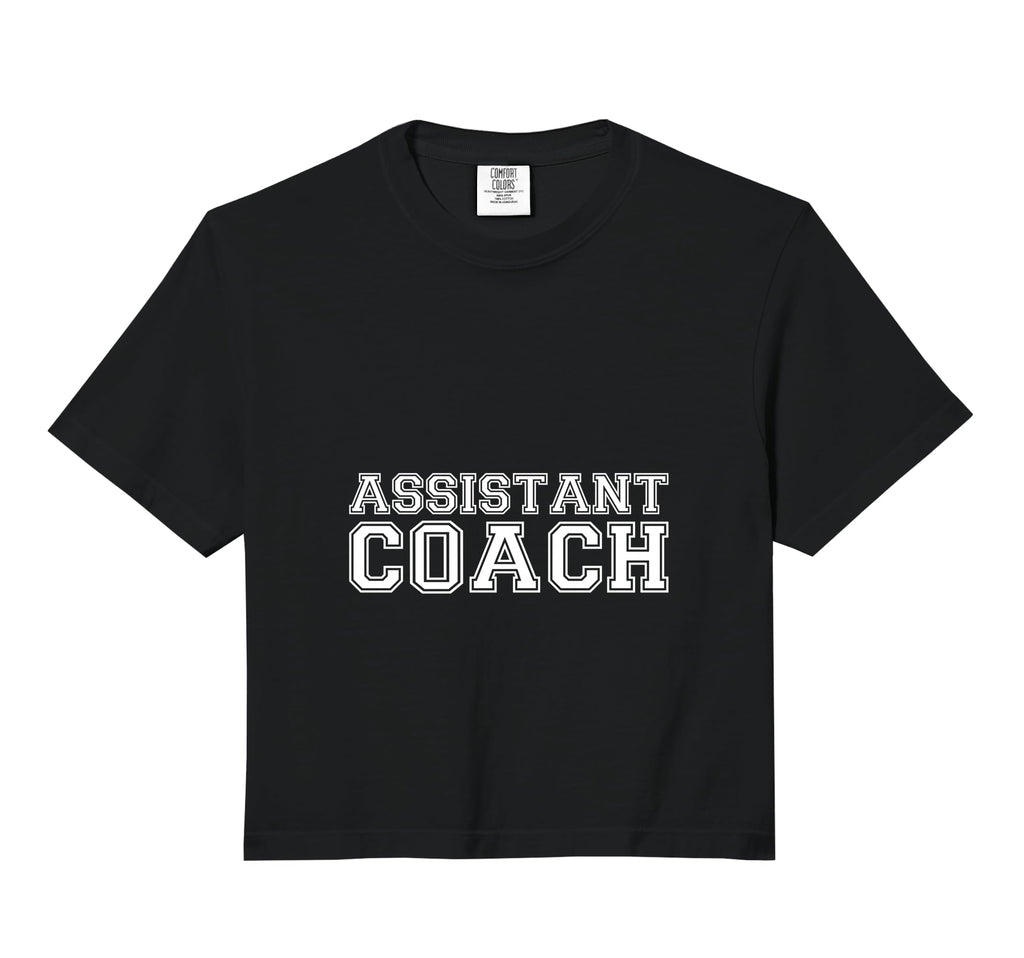 Assistant Coach Comfort Colors Crop T-Shirt - Streetwear Style for Adults - T-Shirt, Sweatshirt, Hoodie