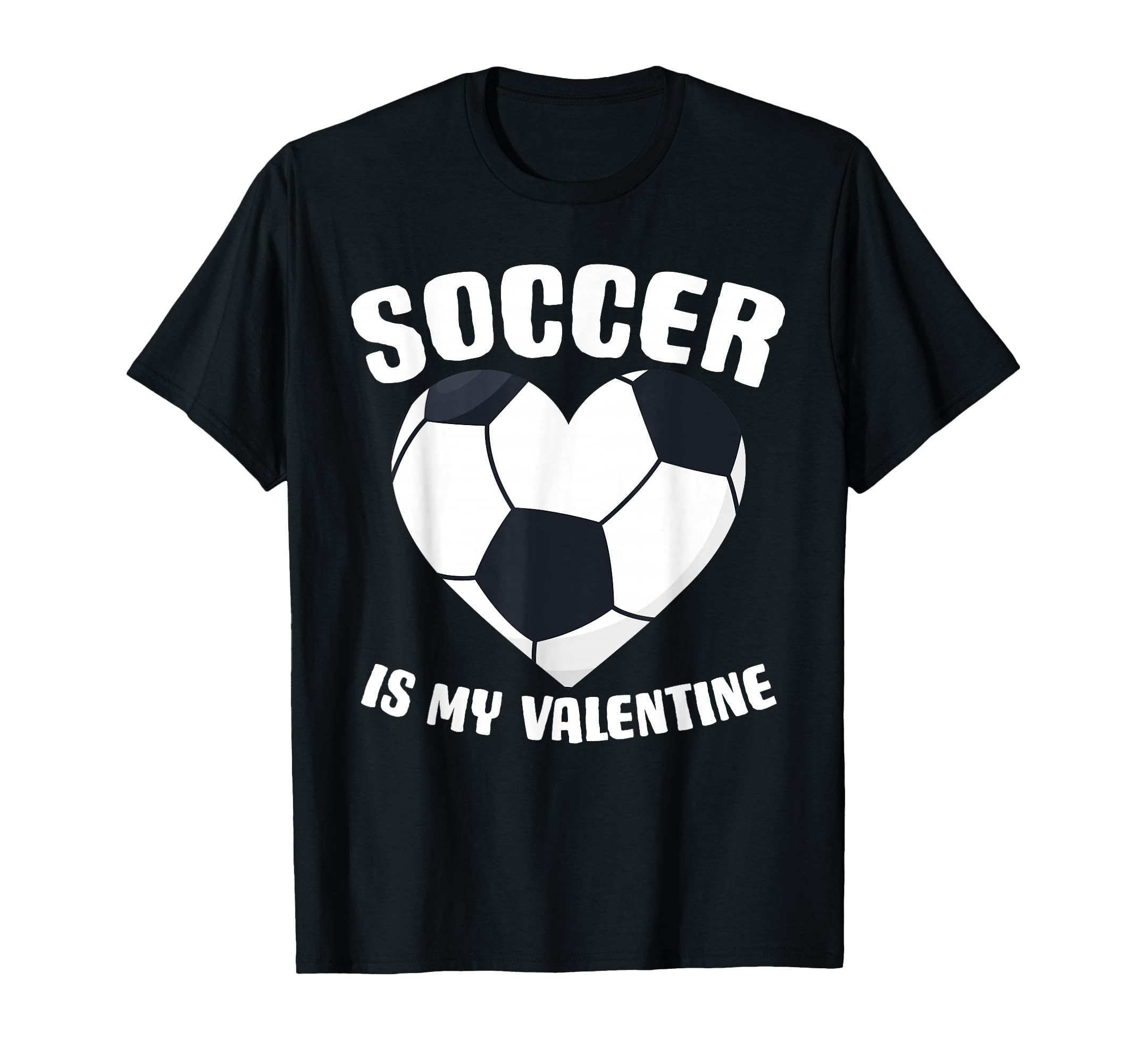 Valentine Soccer Sport Player T-Shirt - Casual Everyday Wear for Adults - T-Shirt, Sweatshirt, Hoodie
