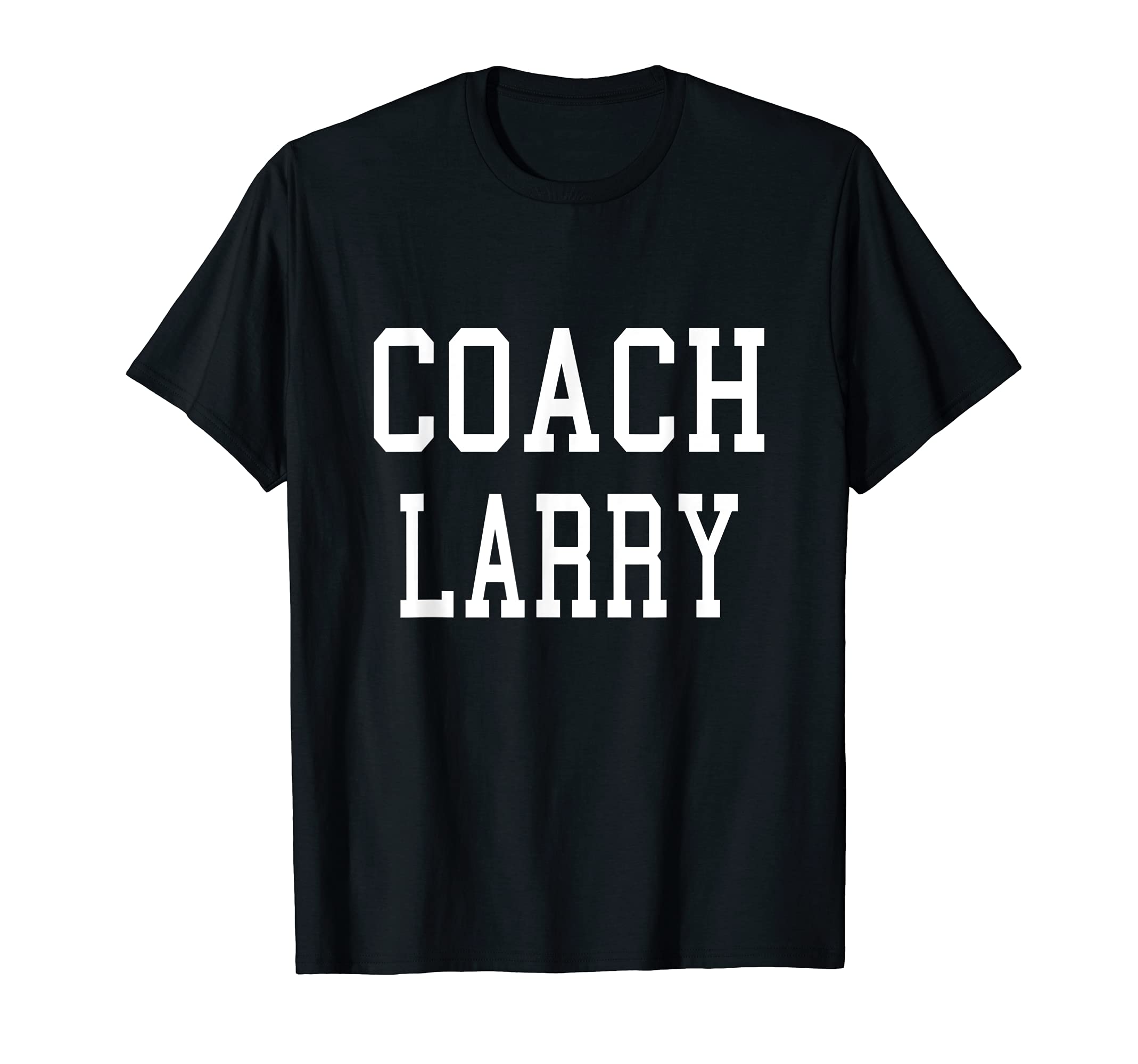 Coach Larry Custom Football Soccer T-Shirt - Minimalist Print for Adults - T-Shirt, Sweatshirt, Hoodie