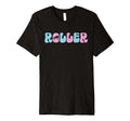 Funny Rollerskate Roller Skating T-Shirt - Custom Art Print Unisex - T-Shirt, Sweatshirt, Hoodie