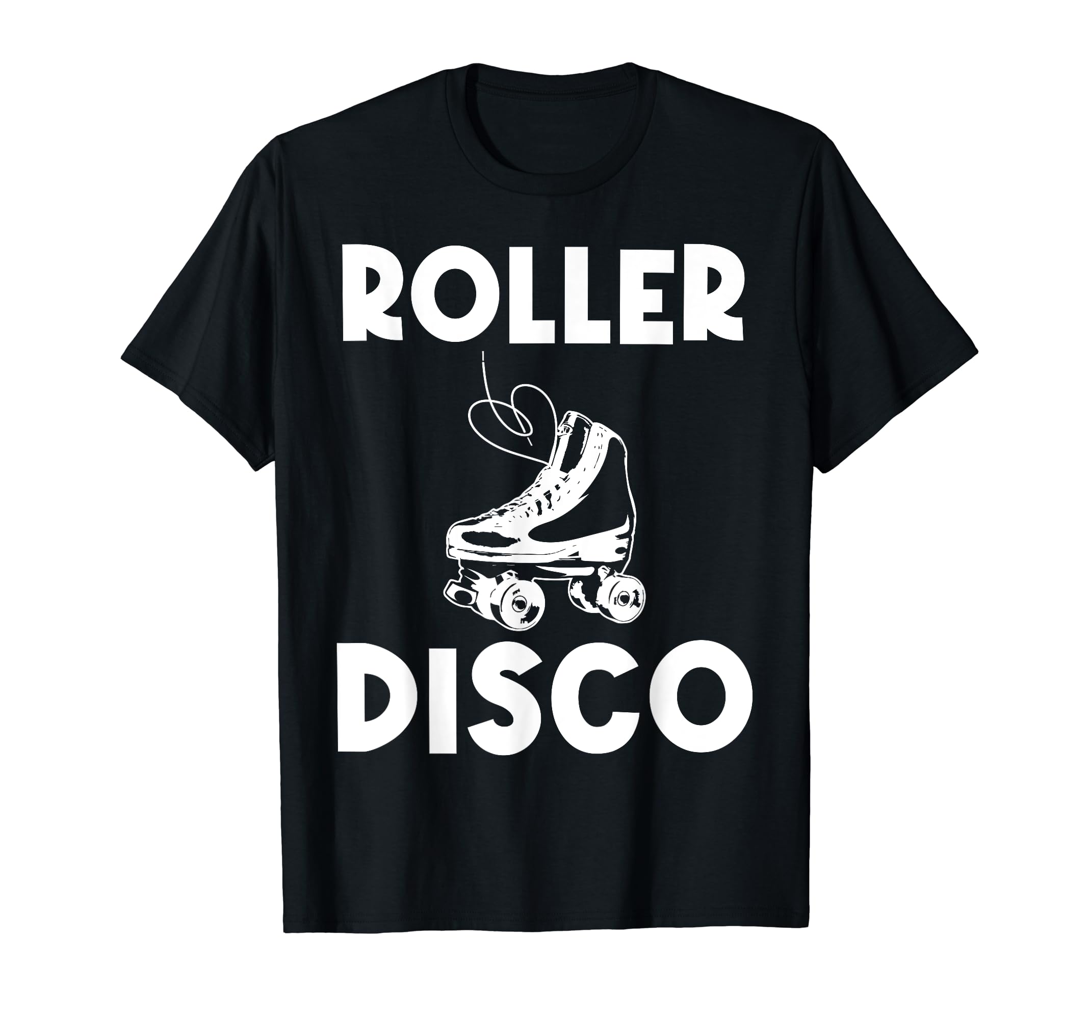 Roller Skating Disco Derby Skates T-Shirt - Fun Novelty Design Men Women - T-Shirt, Sweatshirt, Hoodie