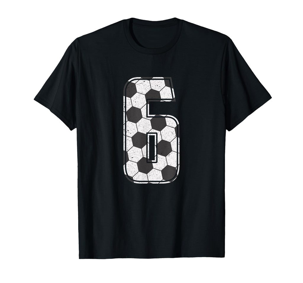 Soccer Player Number 6 Six Soccer T-Shirt - Graphic Print Men Women - T-Shirt, Sweatshirt, Hoodie