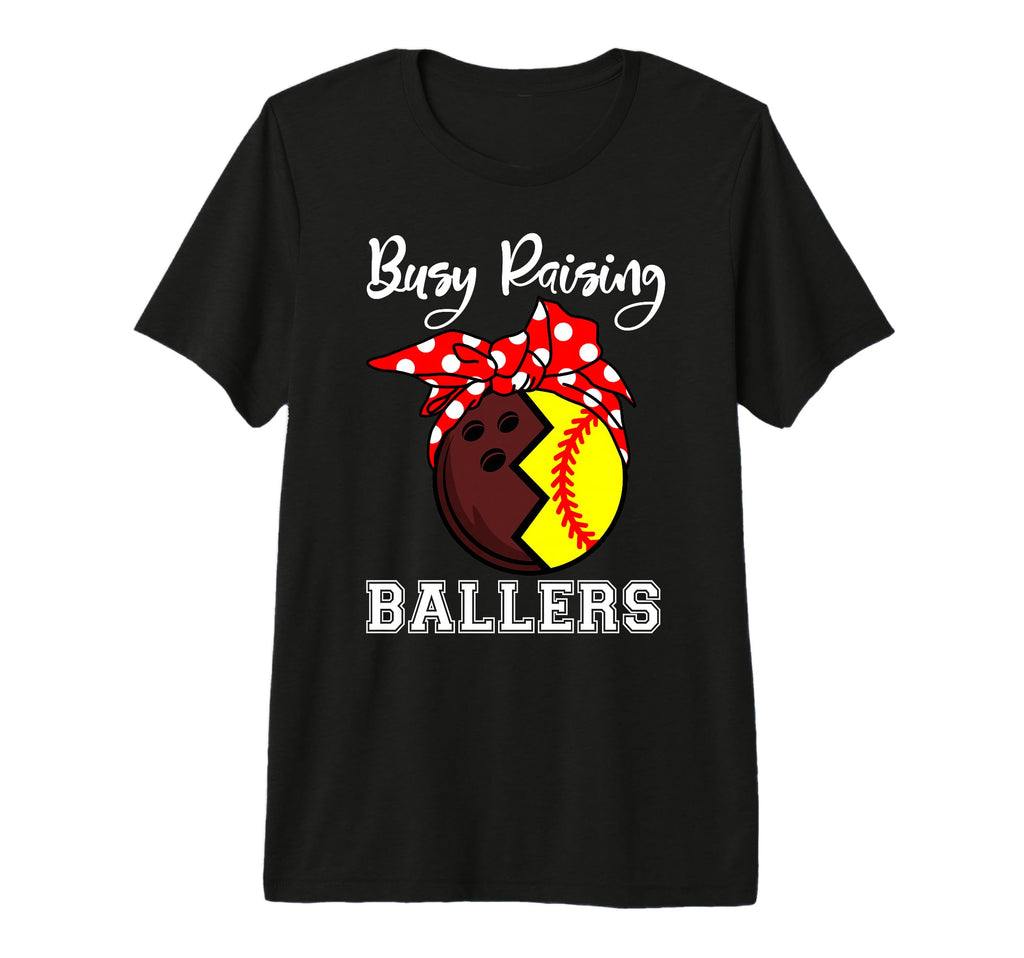 Busy Raising Ballers Funny Bowling T-Shirt - Trendy Graphic for Adults - T-Shirt, Sweatshirt, Hoodie