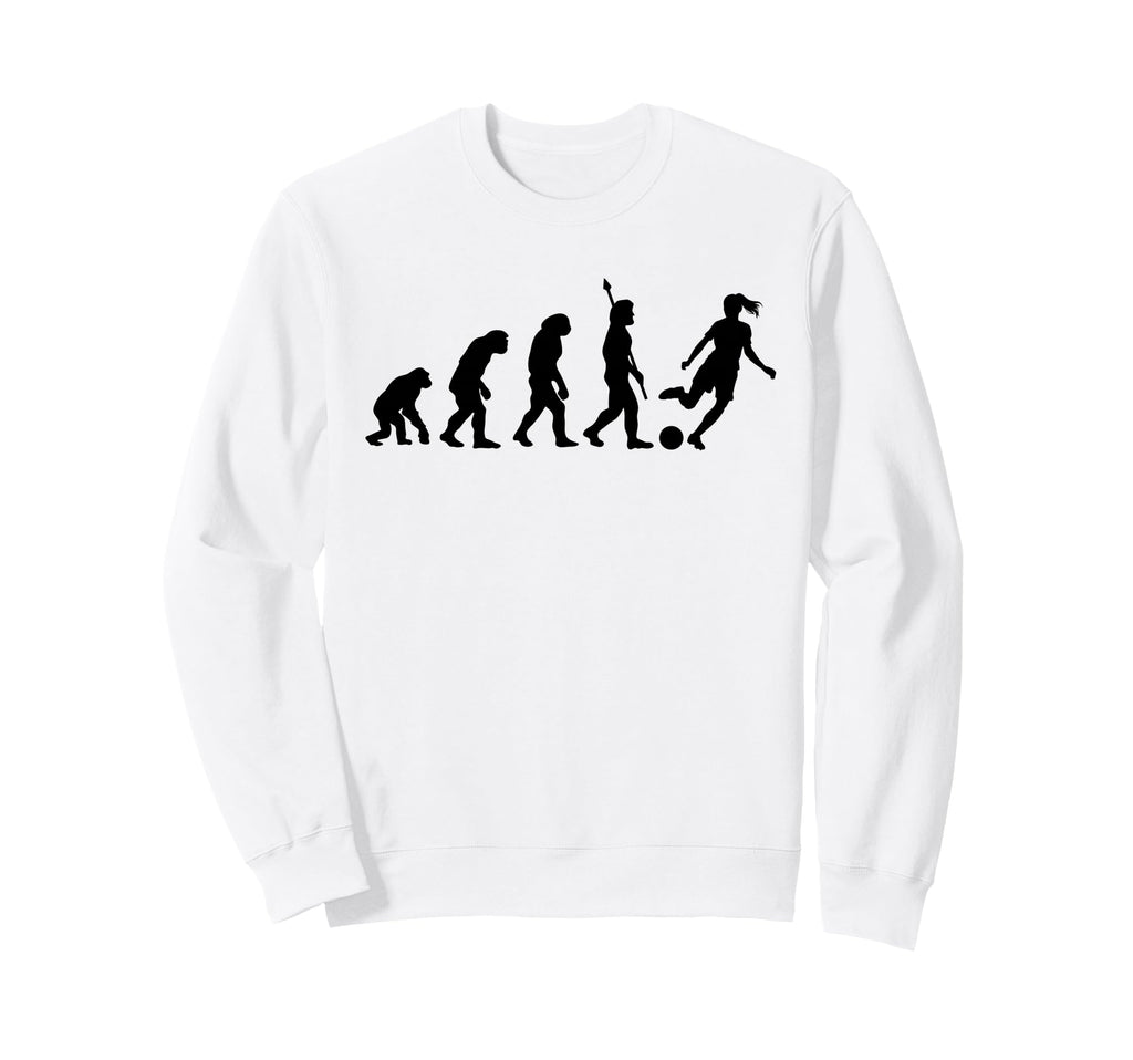 Soccer Evolution Play Like Sweatshirt - Novelty Apparel Men Women - T-Shirt, Sweatshirt, Hoodie
