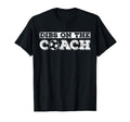 Dibs Coach Soccer Coaches Wife Or T-Shirt - Casual Everyday Wear Unisex - T-Shirt, Sweatshirt, Hoodie
