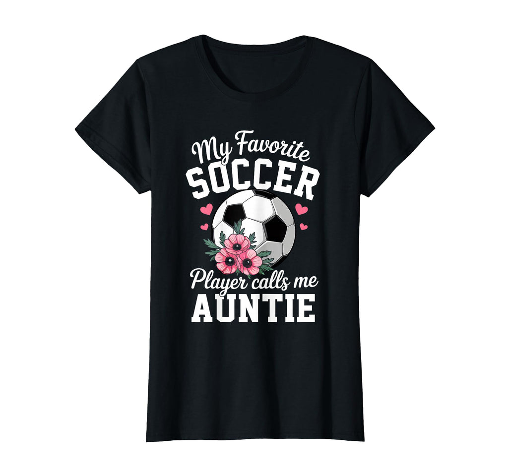 My Favorite Soccer Player Calls Me T-Shirt - Minimalist Print for Adults - T-Shirt, Sweatshirt, Hoodie