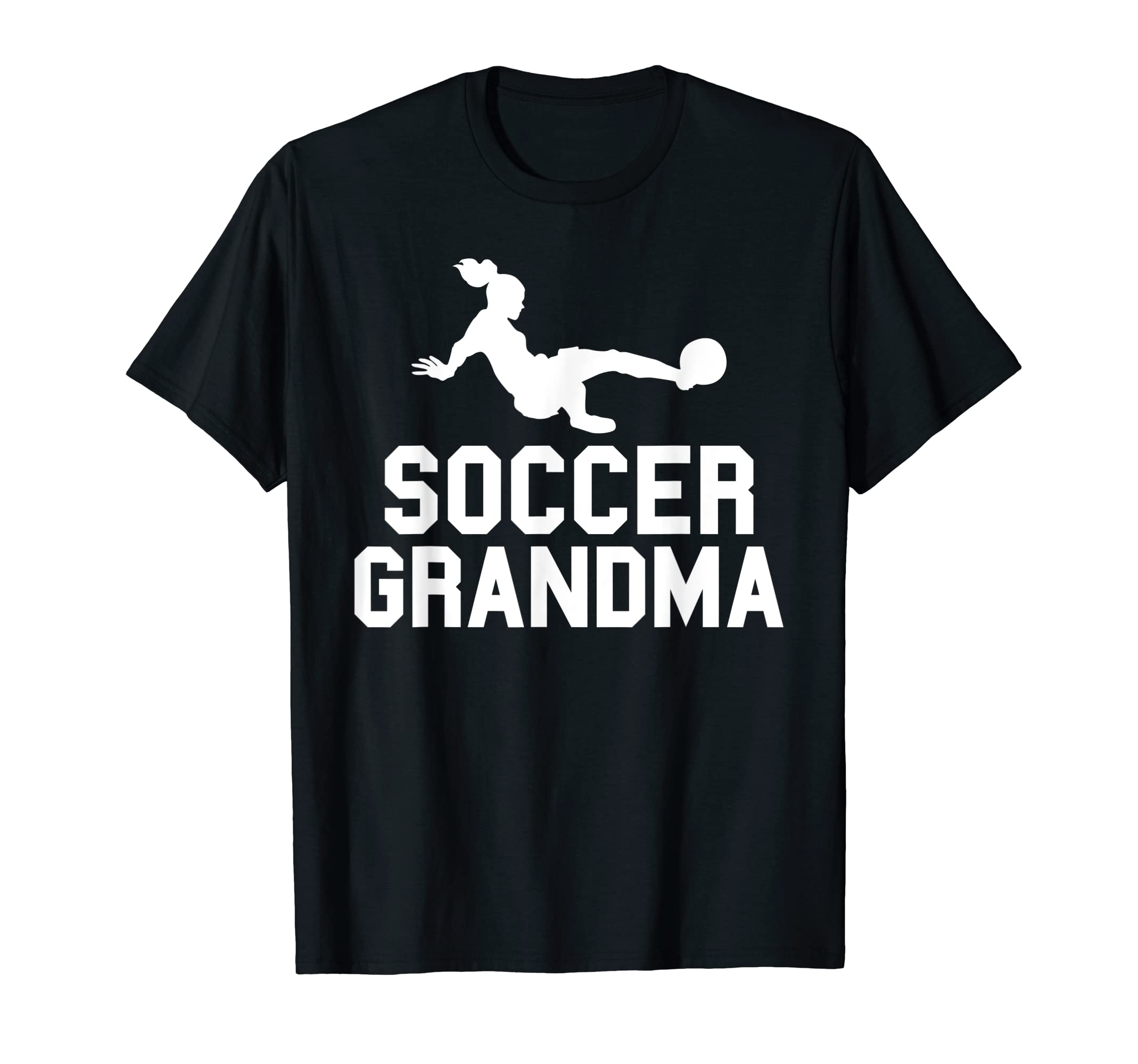 Soccer Grandma Family Mother Grandma T-Shirt - Unique Graphic Unisex - T-Shirt, Sweatshirt, Hoodie