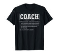 Coach Definition Funny Coachs Sports T-Shirt - Unique Graphic for Adults - T-Shirt, Sweatshirt, Hoodie