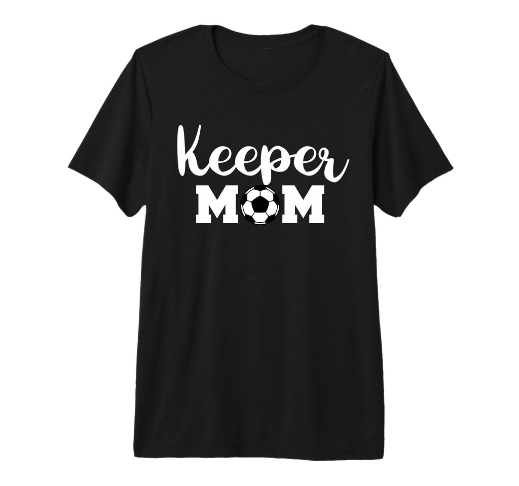 Keeper Mom Funny Soccer Goalkeeper Mom T-Shirt - Graphic Print for Adults - T-Shirt, Sweatshirt, Hoodie