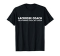 Funny Lacrosse Coach Definition T-Shirt - Novelty Apparel for Adults - T-Shirt, Sweatshirt, Hoodie