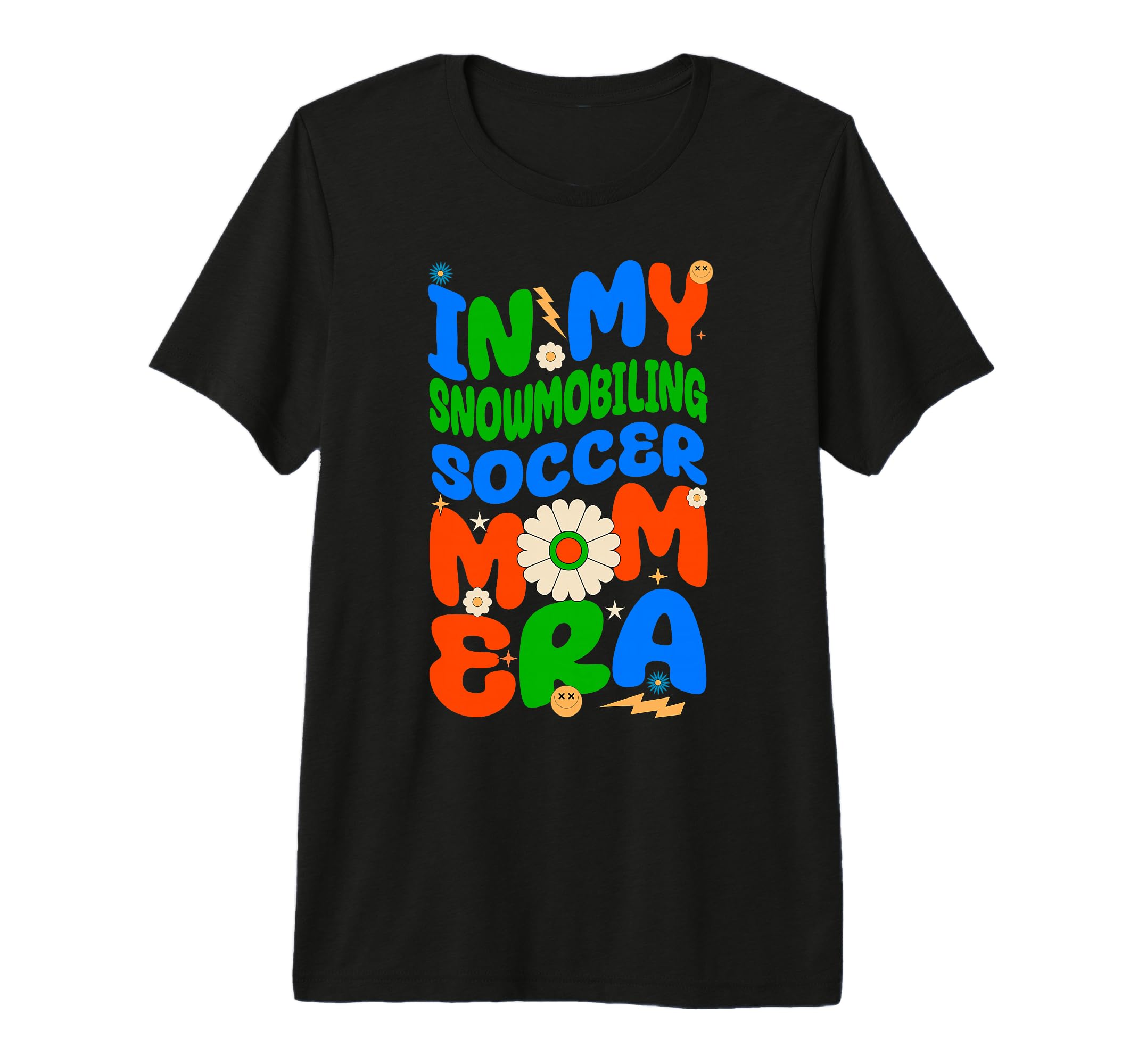Snowmobiling Soccer Sport My T-Shirt - Streetwear Style for Adults - T-Shirt, Sweatshirt, Hoodie