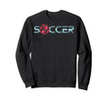 Soccer Football Ball Soccer Player Sweatshirt - Novelty Apparel Men Women - T-Shirt, Sweatshirt, Hoodie