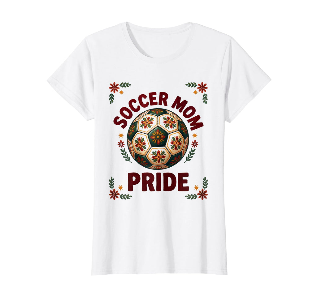 Soccer Mom Pride T-Shirt - Casual Everyday Wear Unisex - T-Shirt, Sweatshirt, Hoodie