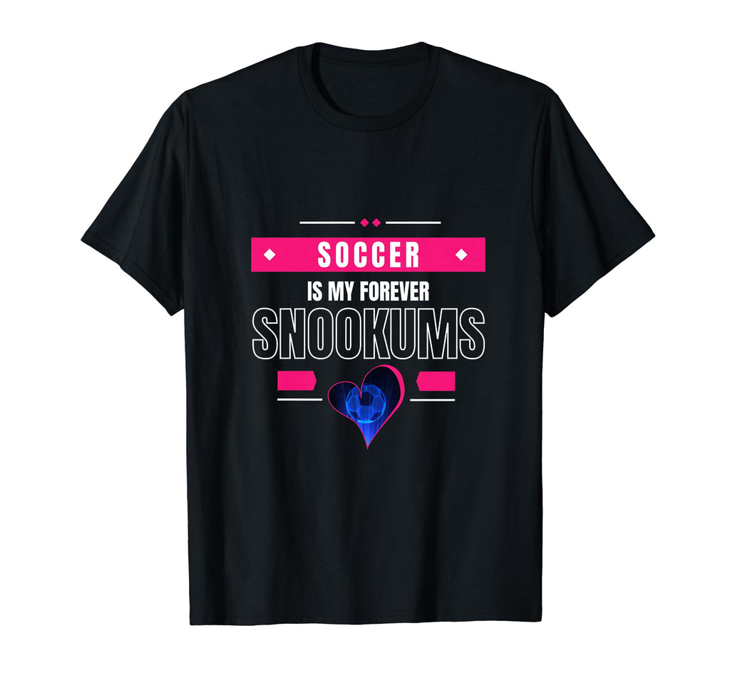 Heart Game Soccer Is My Forever T-Shirt - Casual Everyday Wear Unisex - T-Shirt, Sweatshirt, Hoodie