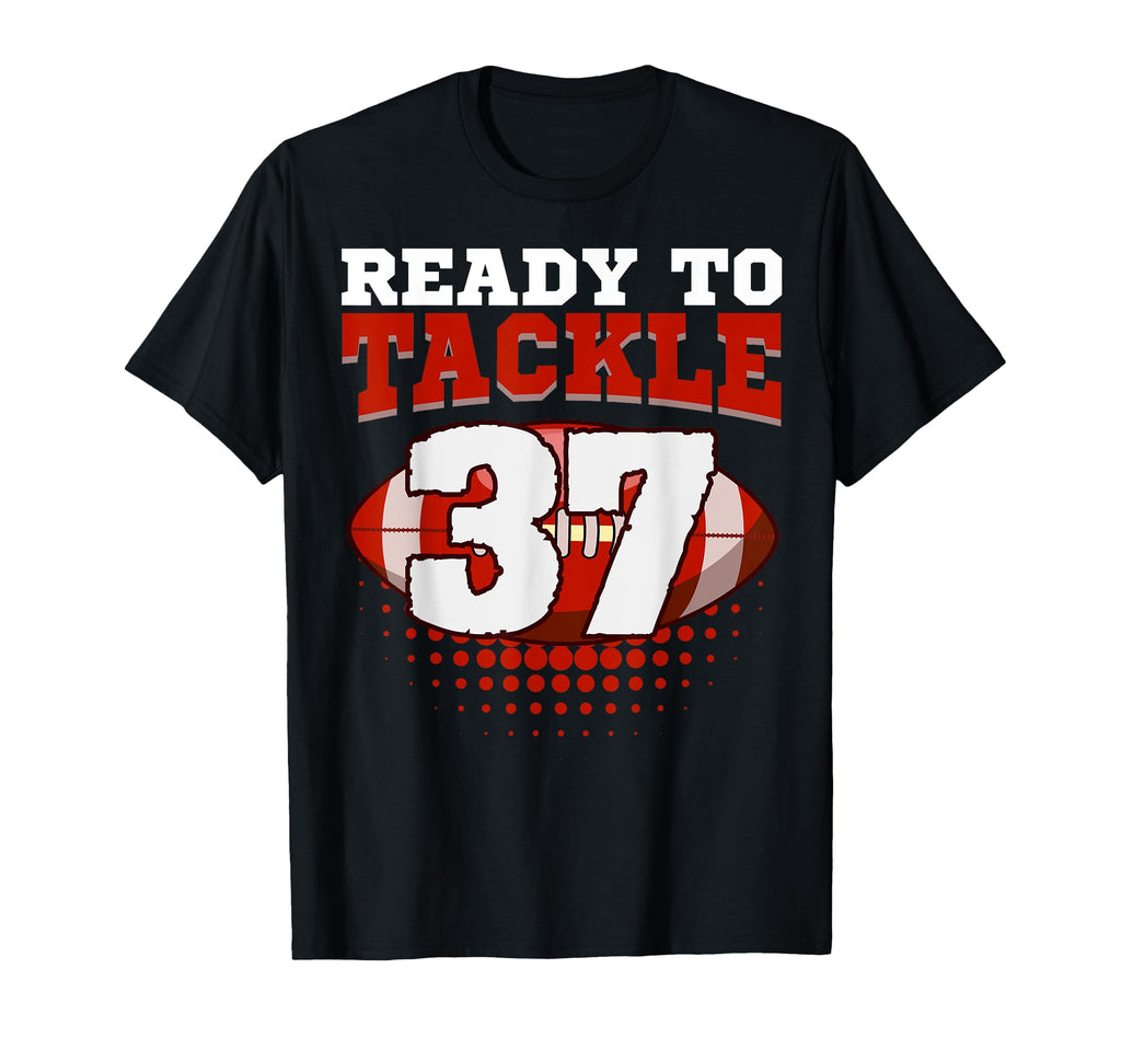 Football 37Th Birthday Player Tackle T-Shirt - Streetwear Style Men Women - T-Shirt, Sweatshirt, Hoodie