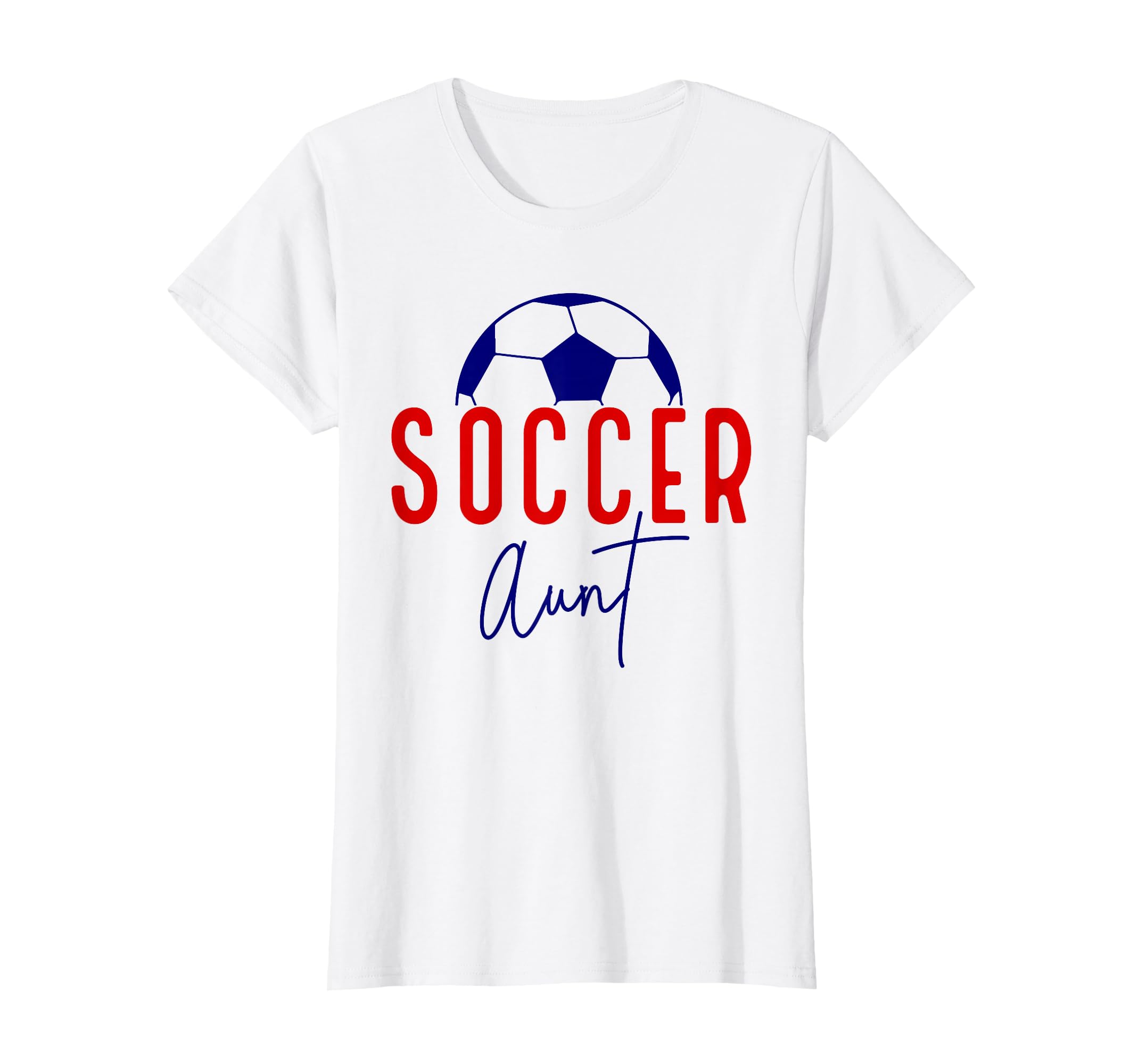 Soccer Aunt Soccer Ball Auntie T-Shirt - Streetwear Style for Adults - T-Shirt, Sweatshirt, Hoodie