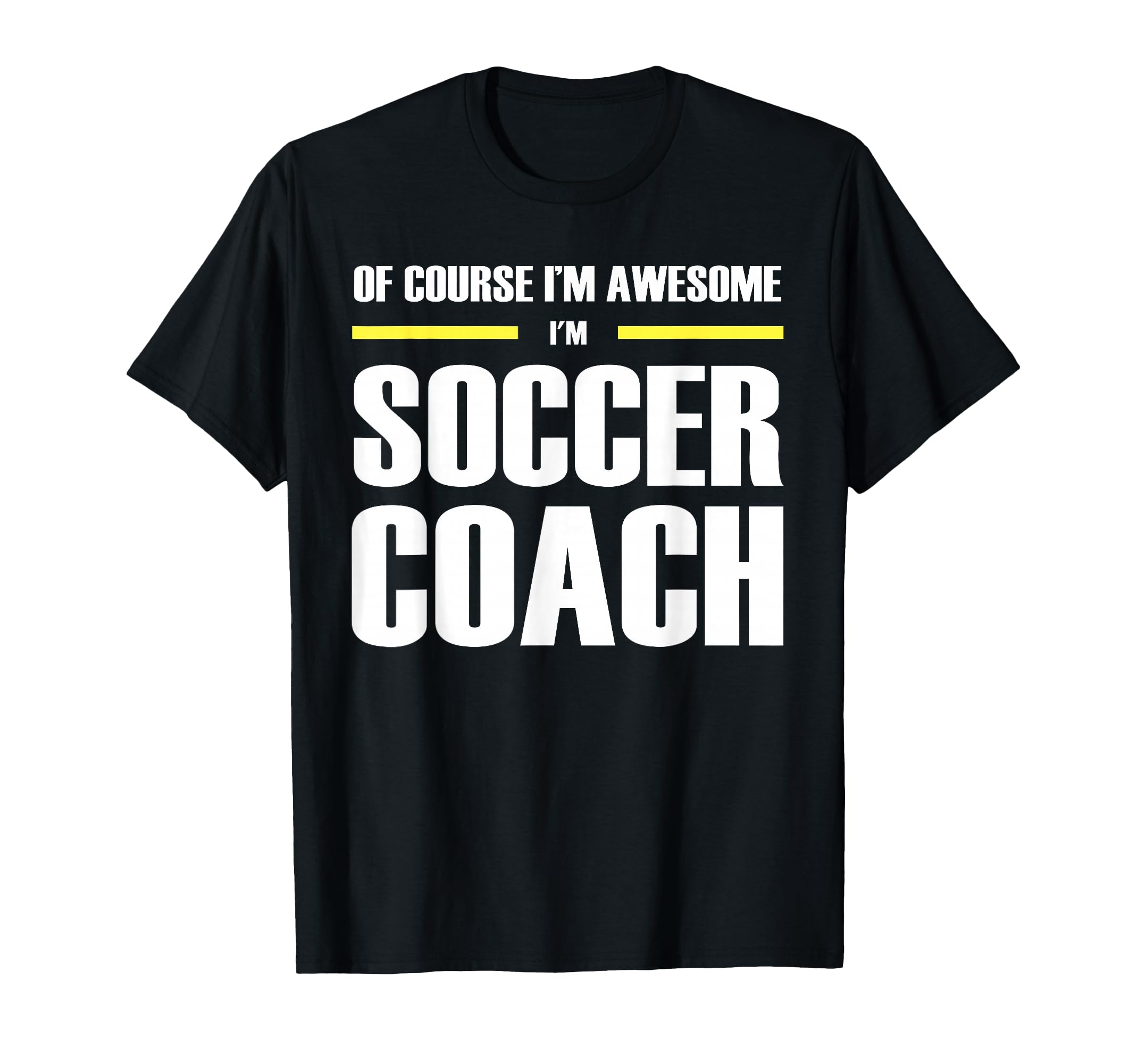 Original Awesome Soccer Coach T-Shirt - Minimalist Print Unisex - T-Shirt, Sweatshirt, Hoodie