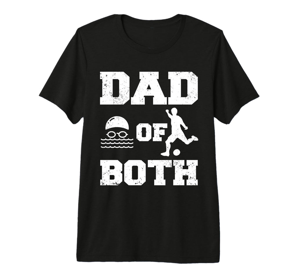 Mens Dad Both Funny Swim Soccer Dad Tri T-Shirt - Unique Graphic Men Women - T-Shirt, Sweatshirt, Hoodie