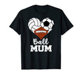 Ball Mum Heart Funny Volleyball Soccer T-Shirt - Graphic Print Unisex - T-Shirt, Sweatshirt, Hoodie
