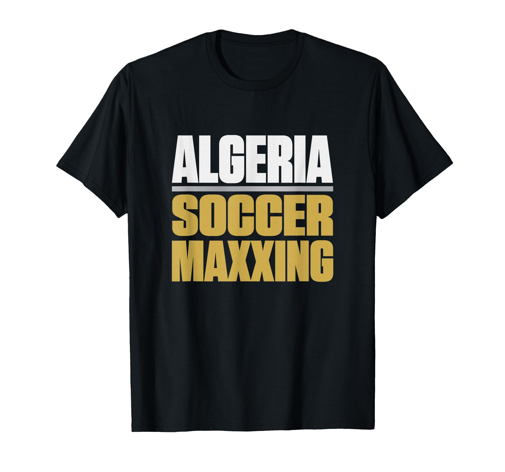 Algeria Soccermaxxing Soccer Fan 2026 T-Shirt - Unique Graphic Unisex - T-Shirt, Sweatshirt, Hoodie