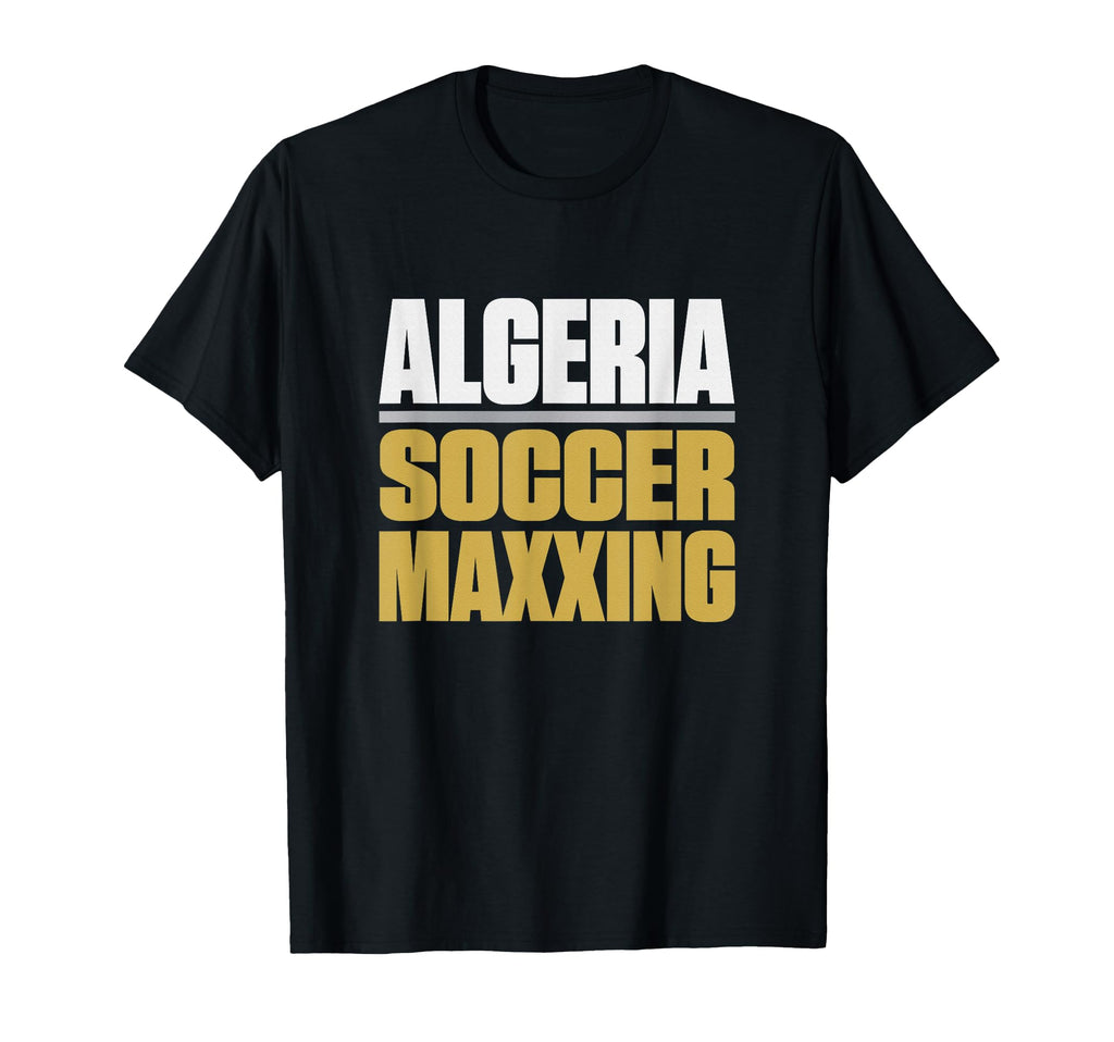 Algeria Soccermaxxing Soccer Fan T-Shirt - Casual Everyday Wear for Adults - T-Shirt, Sweatshirt, Hoodie