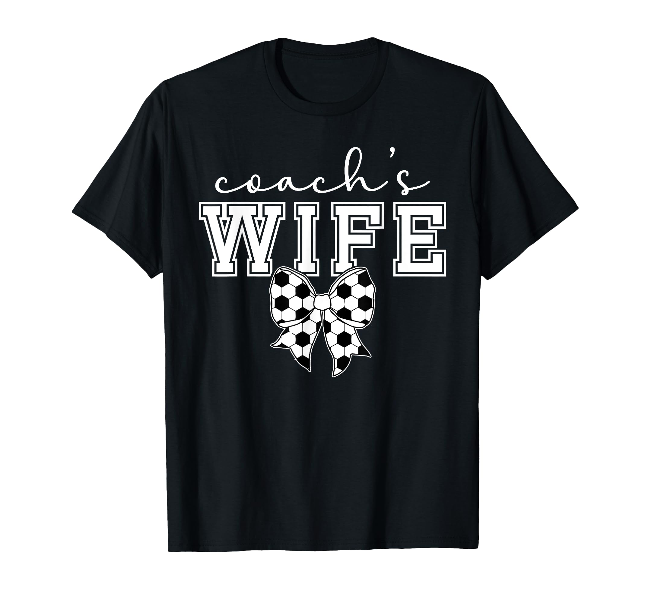 Soccer Coachs Wife Coquette Wife T-Shirt - Custom Art Print for Adults - T-Shirt, Sweatshirt, Hoodie