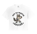 Off To Watch Soccer Mom Funny Sweatshirt - Aesthetic Graphic for Adults - T-Shirt, Sweatshirt, Hoodie