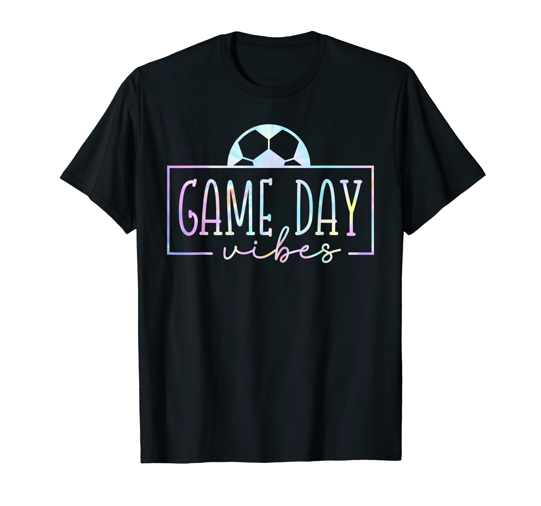 Tie Dye Game Day Vibes Soccer Football Fans T-Shirt - Graphic Print Unisex - T-Shirt, Sweatshirt, Hoodie