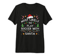 Most Likely To Soccer Santa Family T-Shirt - Aesthetic Graphic Unisex - T-Shirt, Sweatshirt, Hoodie
