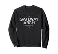 Gateway Arch National Park St Louis Sweatshirt - Trendy Graphic Unisex - T-Shirt, Sweatshirt, Hoodie