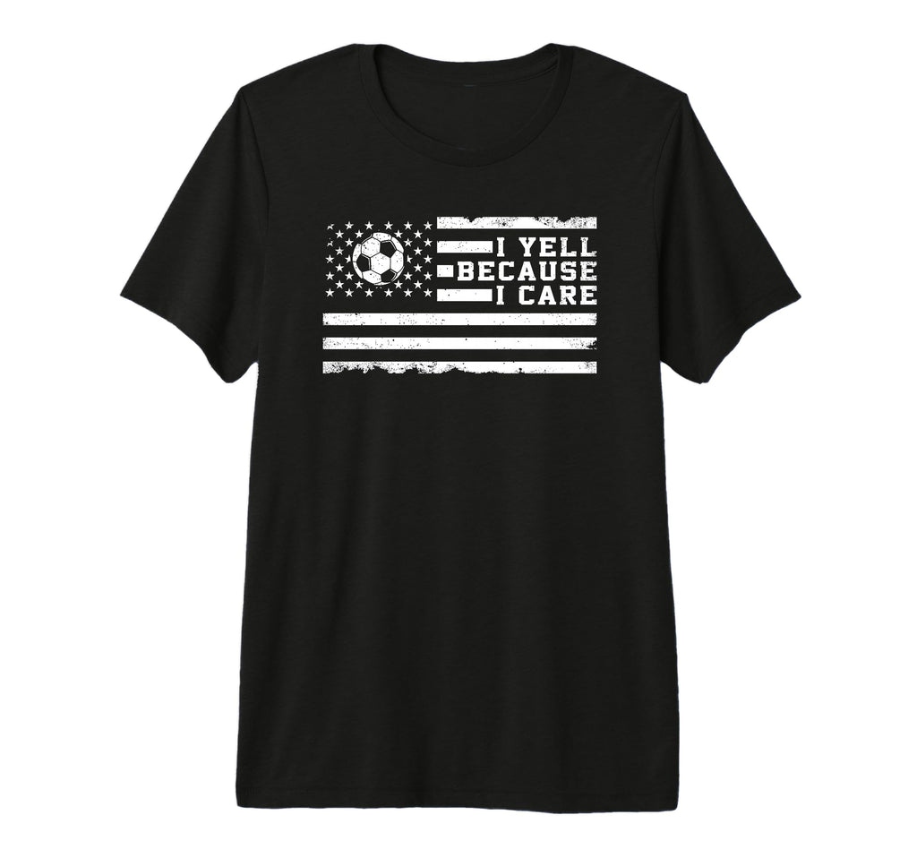 I Yell Because I Care Us Flag T-Shirt - Aesthetic Graphic for Adults - T-Shirt, Sweatshirt, Hoodie