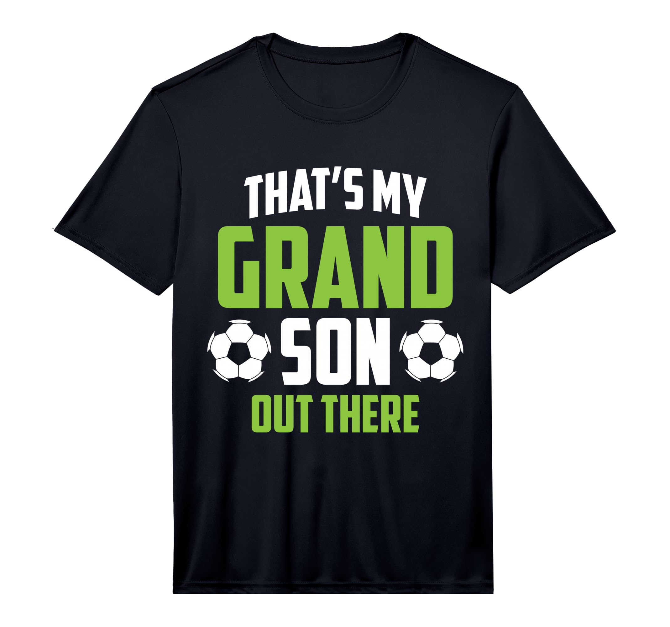 Thats My Grandson Out There Soccer T-Shirt - Aesthetic Graphic Unisex - T-Shirt, Sweatshirt, Hoodie