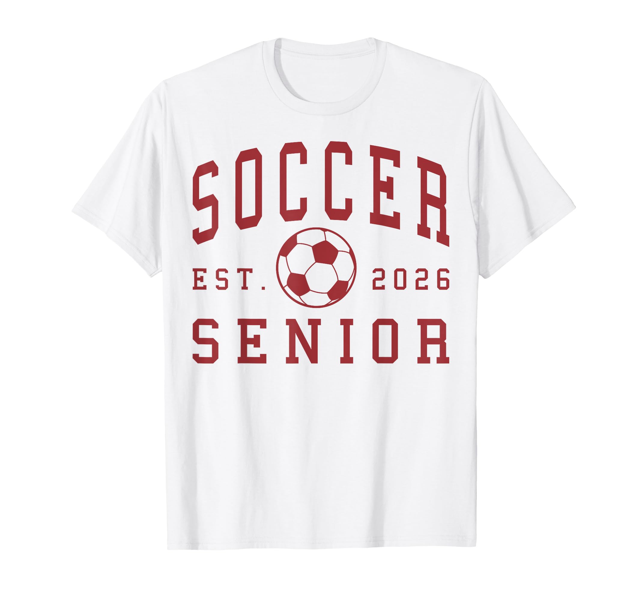 Soccer Senior Night Soccer Senior T-Shirt - Casual Everyday Wear Men Women - T-Shirt, Sweatshirt, Hoodie