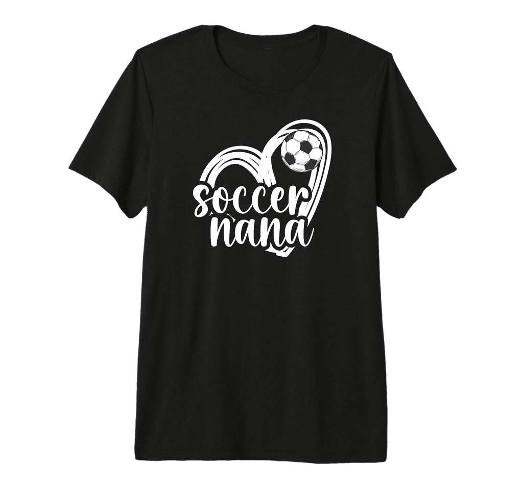 Soccer Nana Heart Grandma Nana Soccer T-Shirt - Unique Graphic for Adults - T-Shirt, Sweatshirt, Hoodie